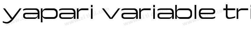 yapari variable tri字体转换